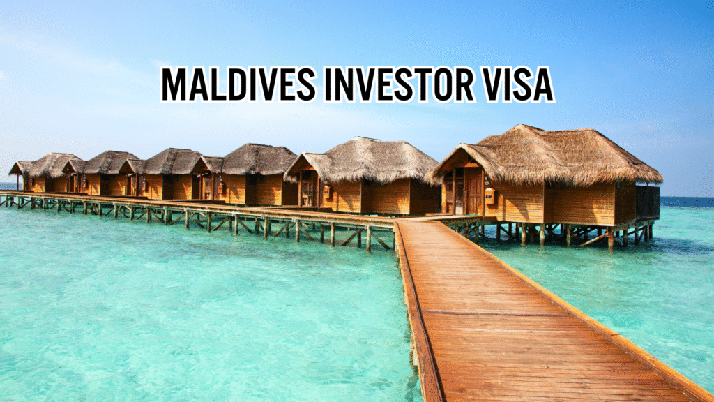 Maldives Investor Visa Program