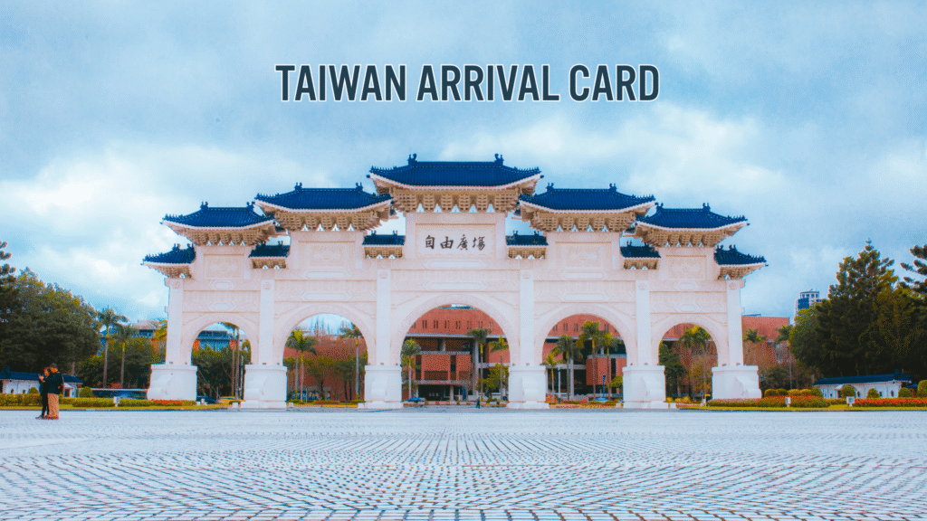 Taiwan Arrival Card