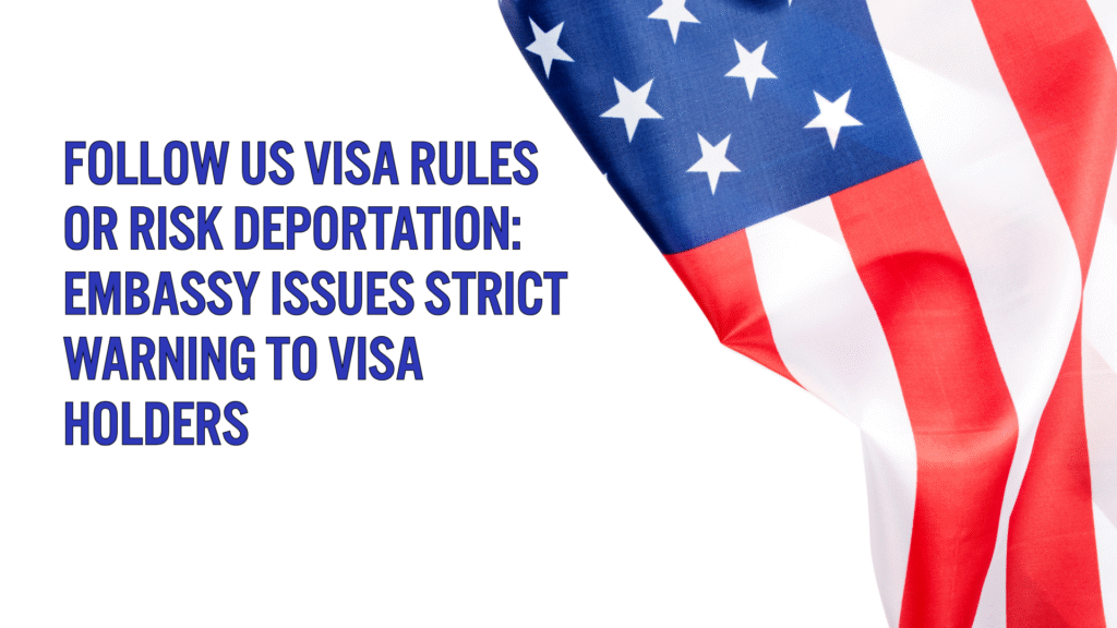 US visa rules