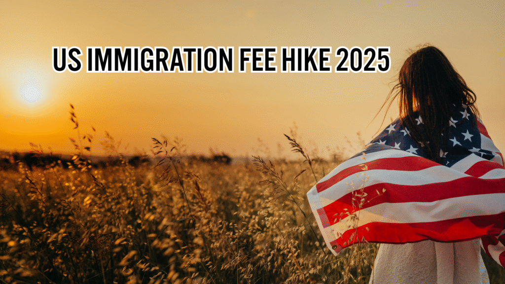 US Immigration Fee Hike