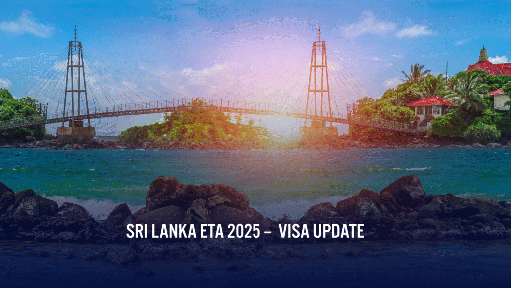 Sri Lanka ETA 2025