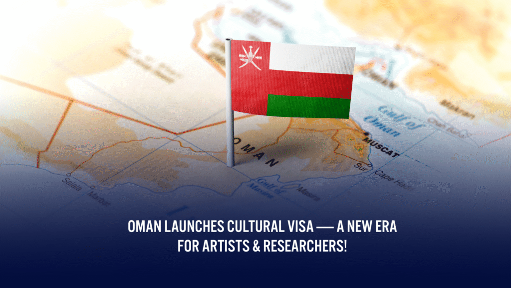 Oman cultural visa